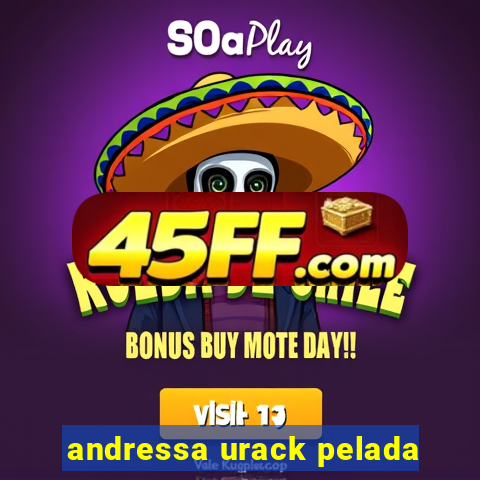 andressa urack pelada
